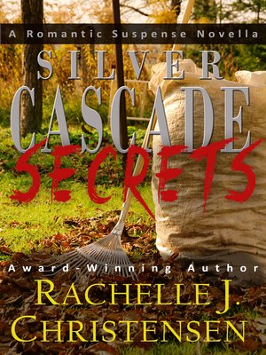 cover image of Silver Cascade Secrets